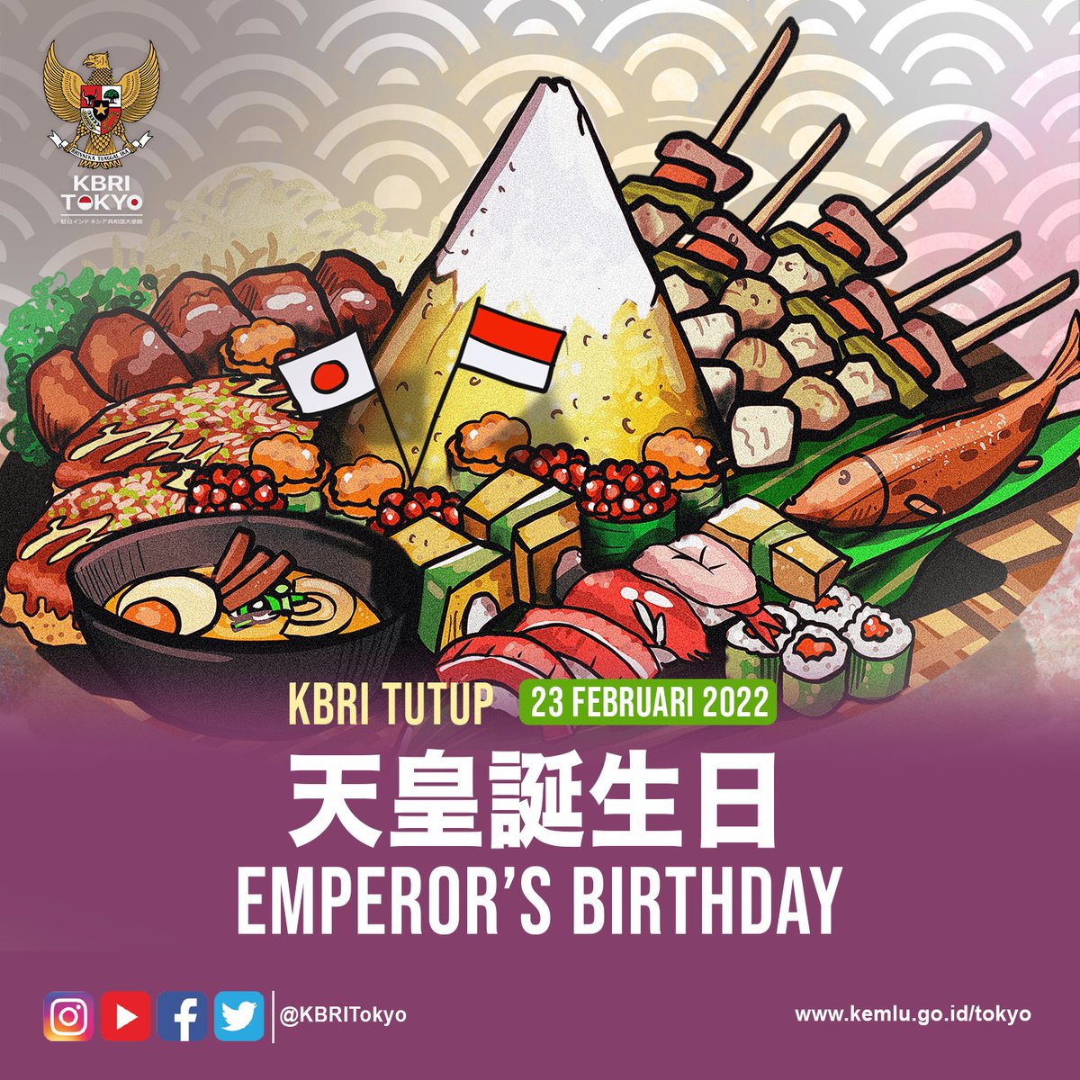KBRITokyo's tweet photo. Hari ulang tahun Kaisar atau Tennō tanjōbi adalah salah satu hari libur resmi di Jepang untuk merayakan hari lahir kaisar yang sedang bertahta. Kaisar Naruhito yang bertahta saat ini akan berulang tahun ke-62 pada 23 Februari ini. 
Selengkapnya di: https://t.co/OklY6eW6SC https://t.co/aU3VZOFyvH