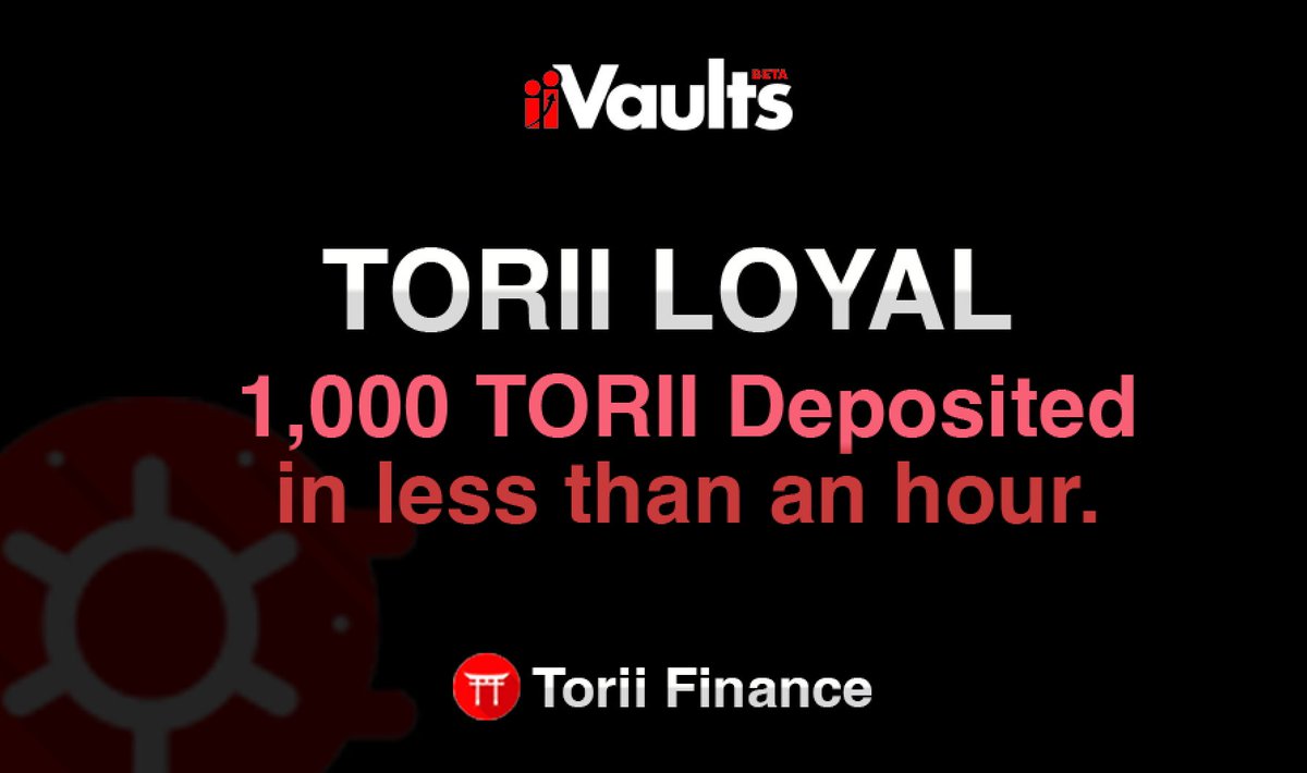 ToriiFinance's tweet photo. 1,002 TORII DEPOSITED INTO TORII LOYAL VAULT IN LESS THAN 1 HOUR <3 $TORII #TORII #TORIILOYAL https://t.co/LQrMgZZjlW