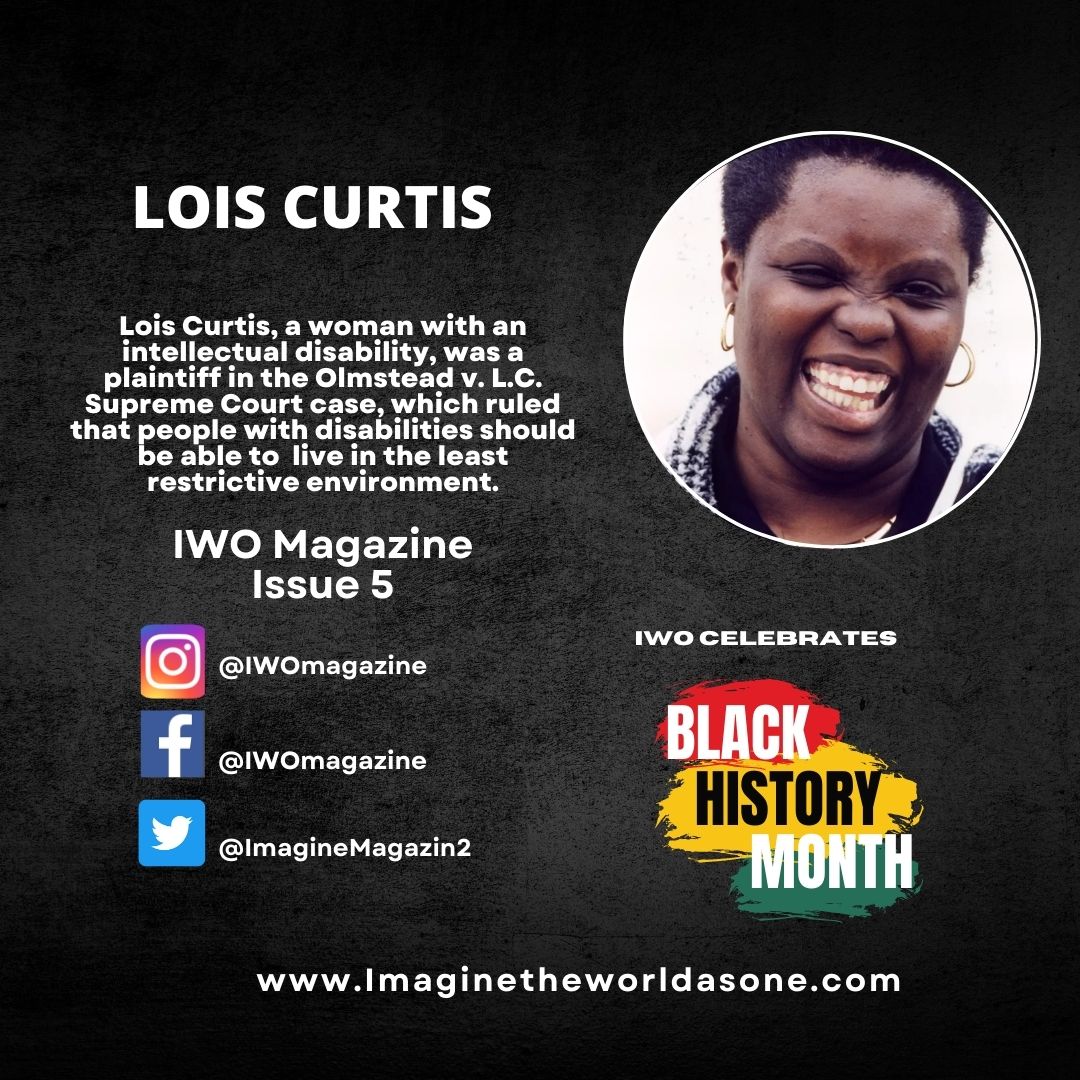 ImagineMagazin2's tweet photo. With our latest issue of IWO being released during Black History Month, we're celebrating black disabled activists, like Lois Curtis.  Issue 5 is available at the following link: https://t.co/6nY7Hi85gC... https://t.co/6t2cn5holM
