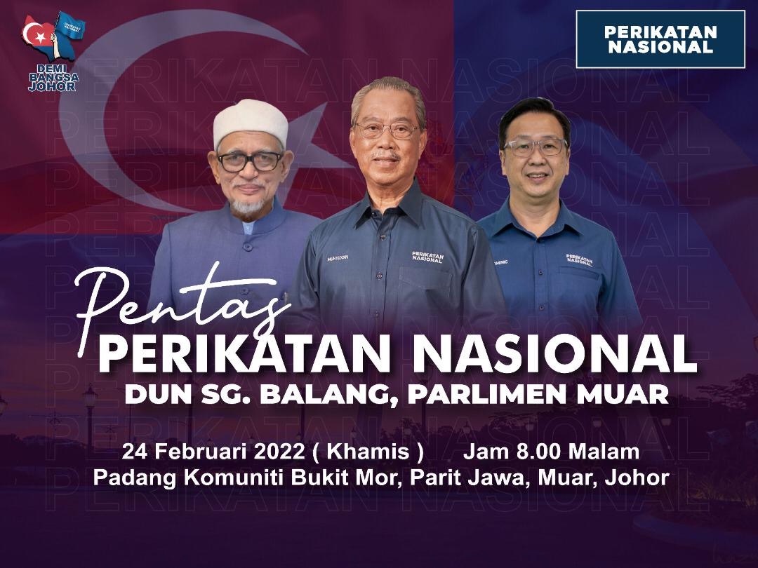 myAnwarIsmail's tweet photo. Pentas Perikatan Nasional Dun Sungai Balang N16

Tarikh - 24 Februari 2022
Masa - 8.00 Malam
Tempat - Padang Komuniti Bukit Mor, Parit Jawa, Muar
#DemiBangsaJohor https://t.co/rEQkWmEAne