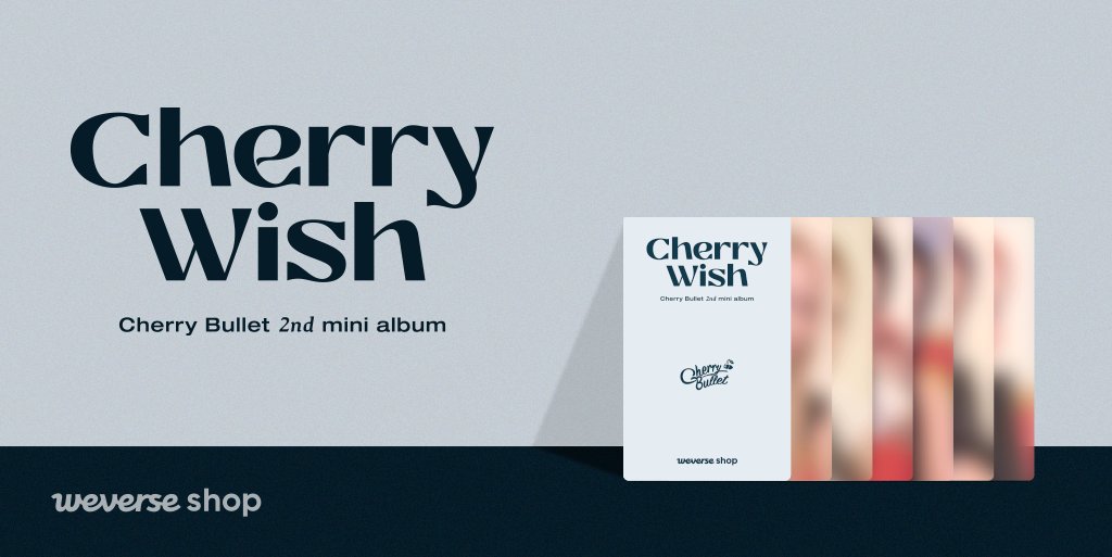 CherryBullet 2nd Mini Album [Cherry Wish] exclusive special gifts
