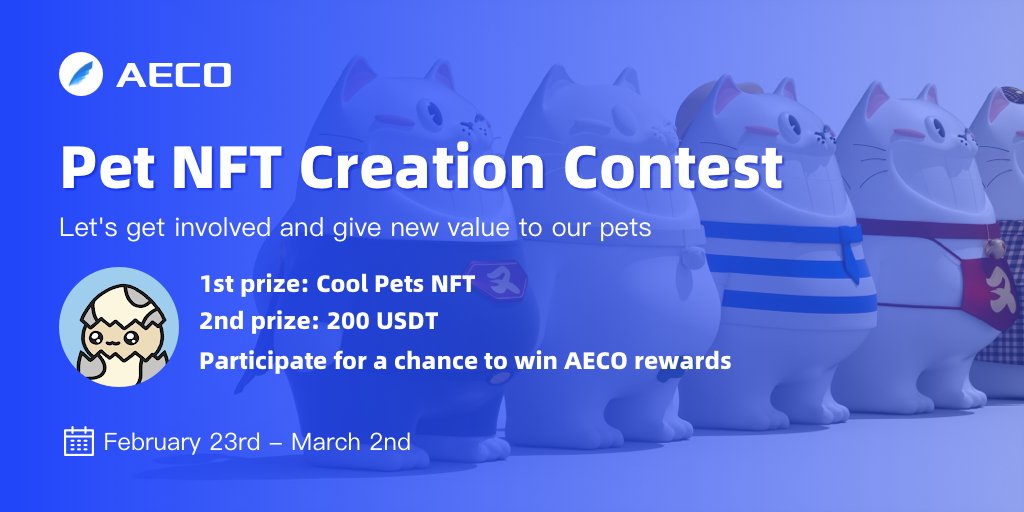 The 🧸Pet NFT Creation Contest has begun! Come and create your Pet #NFT to get a chance to win the 1st prize➡️ 🏆 Cool Pets NFT 🏆.
 Detailed rules :👇
🔗link.medium.com/lHSbfPc2Rnb 
🎁Bonus Time: Retweet➕like❤️ this tweet for a chance to win 💰50U! #giveaway Move now!
#DeFi #AECO