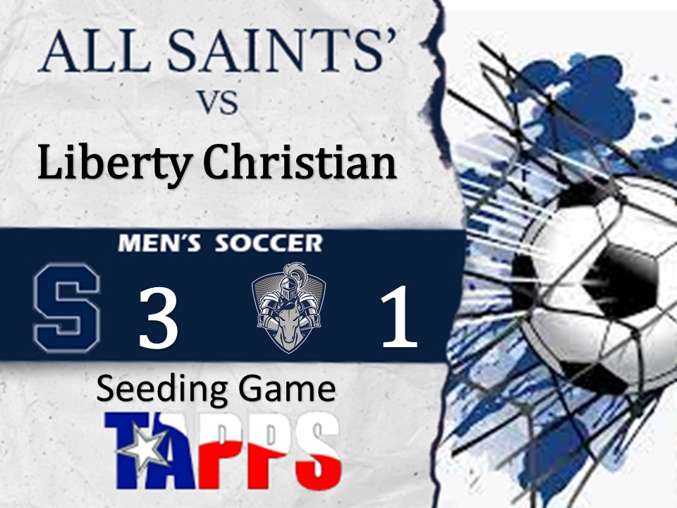 Men's Soccer defeats Liberty Christian to secure the #3 seed in the TAPPS 6A District 1. Playoff Information will be released soon. #PTF <a href="/aseschoolalumni/">All Saints' Alumni</a> <a href="/CoachBeck_PTF/">Coach Aaron Beck</a> <a href="/asesftw/">All Saints' Episcopal School</a> @PTFSaints_ATH
