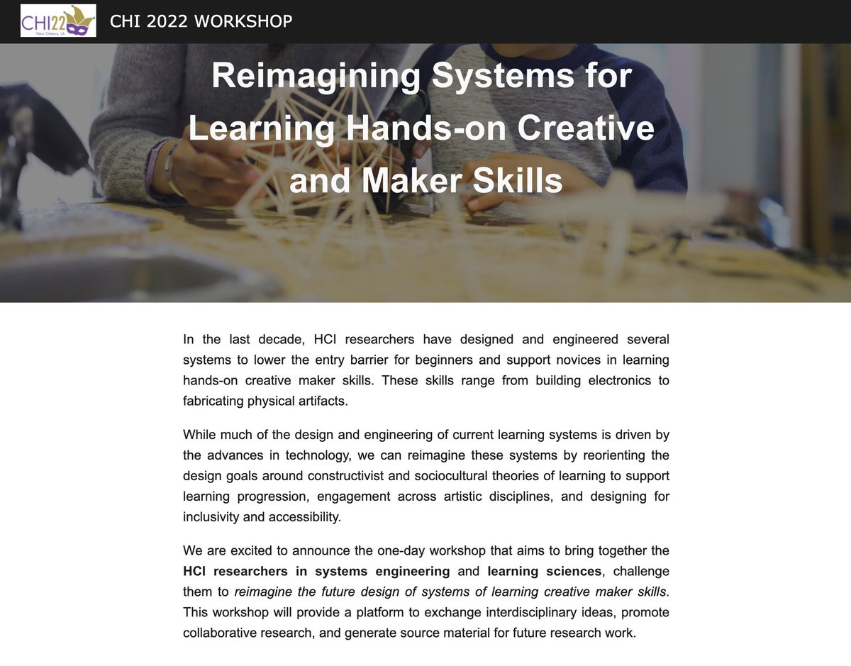 dishitaturakhia's tweet image. How can we &quot;Reimagine Systems for Learning Hands-on Creative and Maker Skills?&quot;

Inviting #makers #systemdesigners #HCI researchers to submit #ideas for our workshop at 
@acm_chi
 #CHI22

Apply: chi-reimagininglearning.com
Deadline: March 04, 22