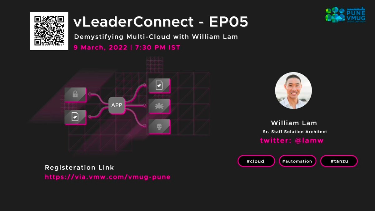 <a href="/vmugpune/">VMUG Pune</a>  is thrilled to host 5th edition of vLeaderConnect with <a href="/lamw/">William Lam</a> . Please get yourself registered for our next episode of vLeaderConnect to hear 'VMware multi-cloud and Automation framework' from the man himself.

Please register via.vmw.com/vmug-pune