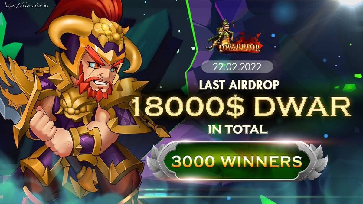 Round2 (Last) #airdrop: Dwarrior
Reward: 60 DWAR
News: GamePlay
Distribution date: After IDO

🔗Airdrop Link: t.me/DwarriorNFTRou…