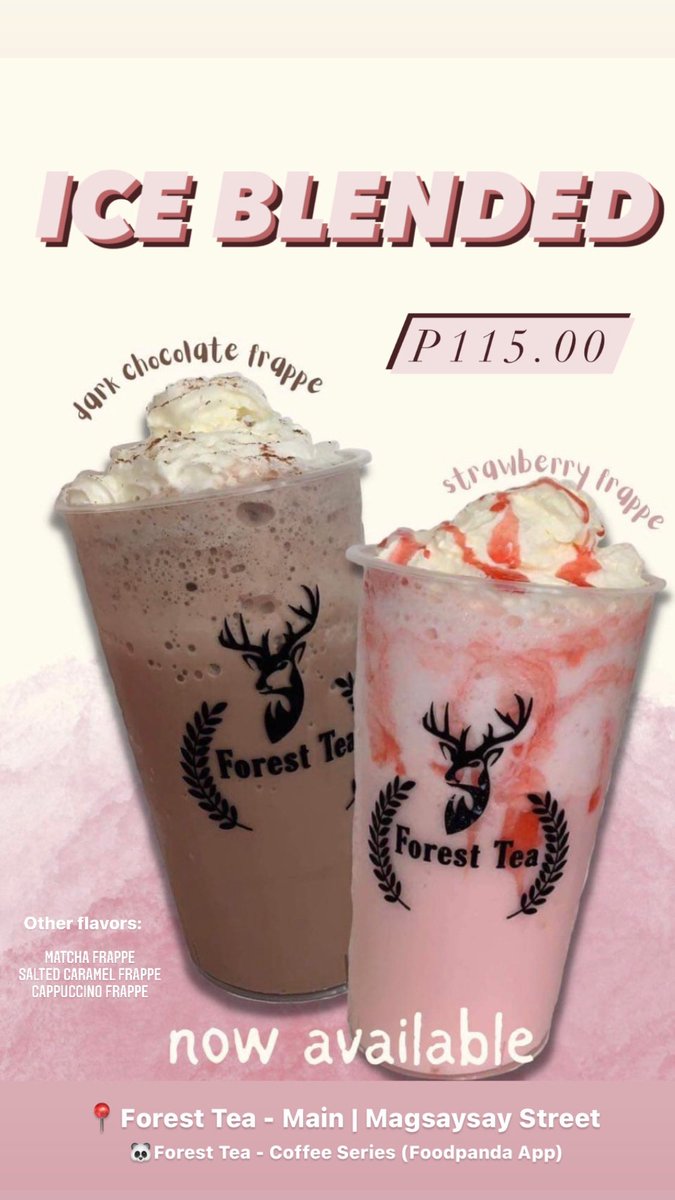forestteashop's tweet photo. Now available at our Main branch!🦌

We heard you and we’re more than happy to serve you our newest refreshments🥤

Beat the heat with Forest Tea’s ICE BLENDED drinks!

Available in 5 different flavors😍

P115.00 only😍

💞Foodpanda App at 15% off! 
🔍Forest Tea - Coffee Series https://t.co/WNynxo1oSs