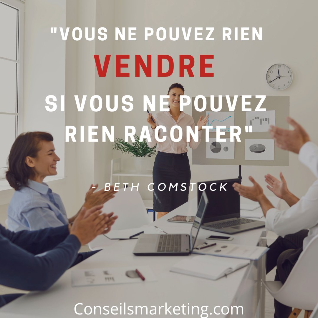 " Vous ne pouvez rien vendre si vous ne pouvez rien raconter" - Beth Comstock.
#citation