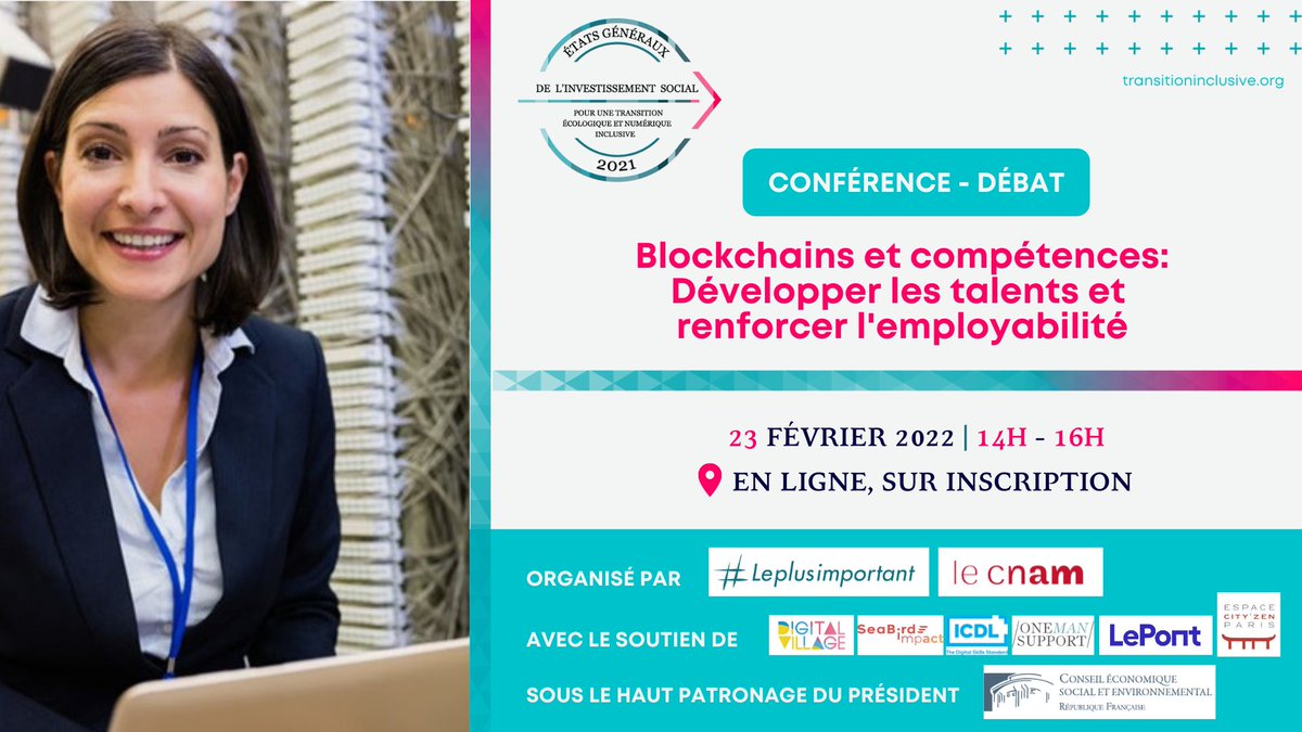 #Leplusimportant (@leplusimp) on Twitter photo 🚨 Dernier rappel avant la conférence-débat "Blockchains et compétences" par <a href="/Leplusimp/">#Leplusimportant</a> et <a href="/LeCnam/">Le Cnam</a>
Avec <a href="/PerrineCoet/">Perrine de Coëtlogon</a> <a href="/JN_Fintech/">JulienNivot</a> <a href="/cedricjanssens/">Cedric Janssens</a> <a href="/_n_filali/">nadia filali</a>
Ce 23/02, 14h-16h, en ligne
Inscription 👉 linktr.ee/etatsgeneraux
#transitioninclusive #blockchains 🚨 Dernier rappel avant la conférence-débat "Blockchains et compétences" par <a href="/Leplusimp/">#Leplusimportant</a> et <a href="/LeCnam/">Le Cnam</a>
Avec <a href="/PerrineCoet/">Perrine de Coëtlogon</a> <a href="/JN_Fintech/">JulienNivot</a> <a href="/cedricjanssens/">Cedric Janssens</a> <a href="/_n_filali/">nadia filali</a>
Ce 23/02, 14h-16h, en ligne
Inscription 👉 linktr.ee/etatsgeneraux
#transitioninclusive #blockchains