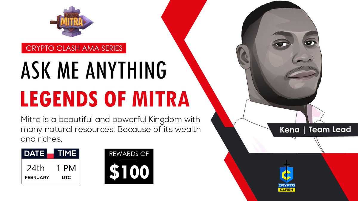 ⚔️AMA Series With Legends Of Mitra

🎁Prize: $100 BUSD
📆Date: February 24th 2022 1 PM UTC 
🏨 Venue: t.me/cryptoclash0

〽️ Rules:

1️⃣. Follow 
<a href="/CryptoClash1/">Crypto Clash</a>
  &amp;
@LegendsOfMitra

2️⃣. Like Retweet &amp; Comment Your Questions (5 Questions Max) Tag 3 friends.