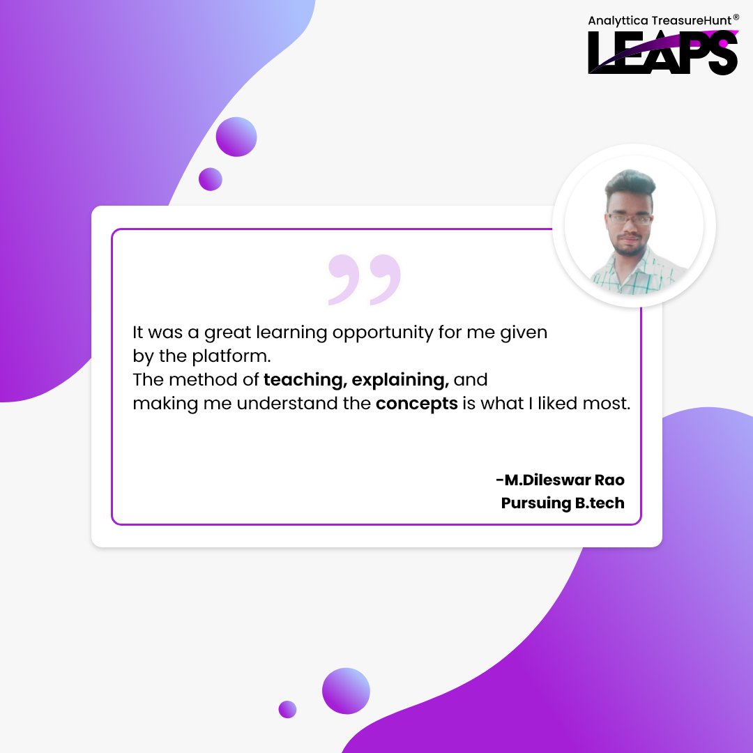Analyttica's tweet photo. Thanks, M.Dileswar Rao for sharing your valuable feedback with us.
If you are looking to upgrade your Data Analytics skills too, visit LEAPS: https://t.co/wl5t2wxKZJ

#dataanalytics #datascience #LEAPS #upskill #learn https://t.co/lqXIY5spUO
