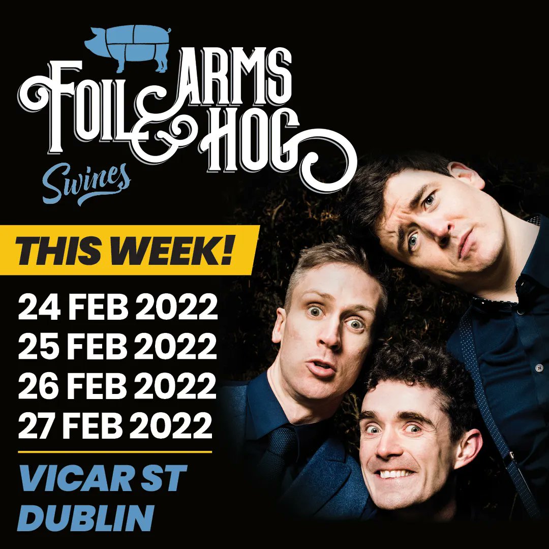 Vicar_Street's tweet photo. ⚡️ ⚡️ 𝗧𝗛𝗜𝗦 𝗪𝗘𝗘𝗞⚡️ ⚡️ 

@FoilArmsAndHog 

Doors 7pm || Show 8:30pm 

Limited tickets remain here 👉 https://t.co/brnfdhjxS1 https://t.co/0eYtx2dP1L