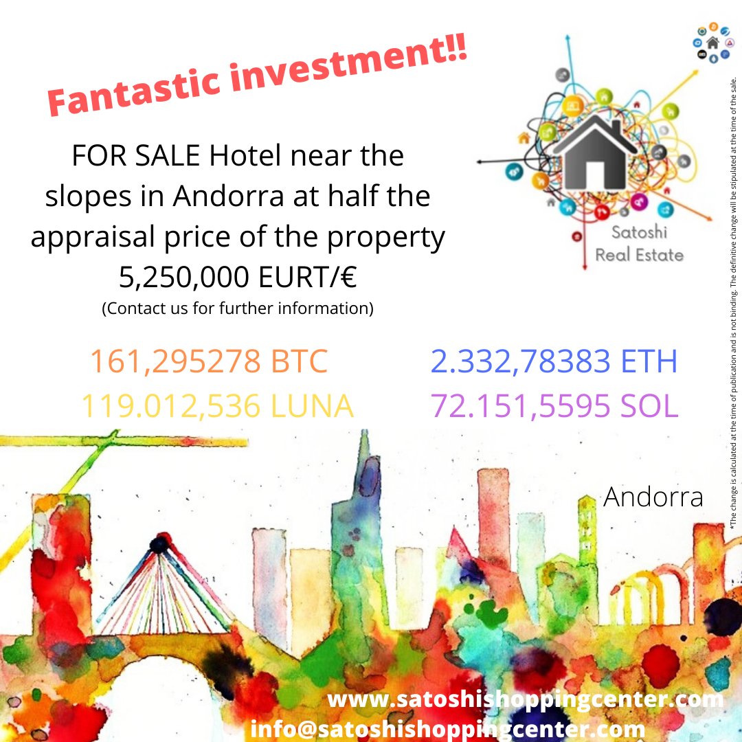 CenterSatoshi's tweet photo. Extraordinary investment in Andorra. Get in touch for further information. #inversiones #Andorra #cryptocurrency #cryptocositas #Satoshi #cryptoshopping #CryptoInvestment https://t.co/Y9kbFiZcgt