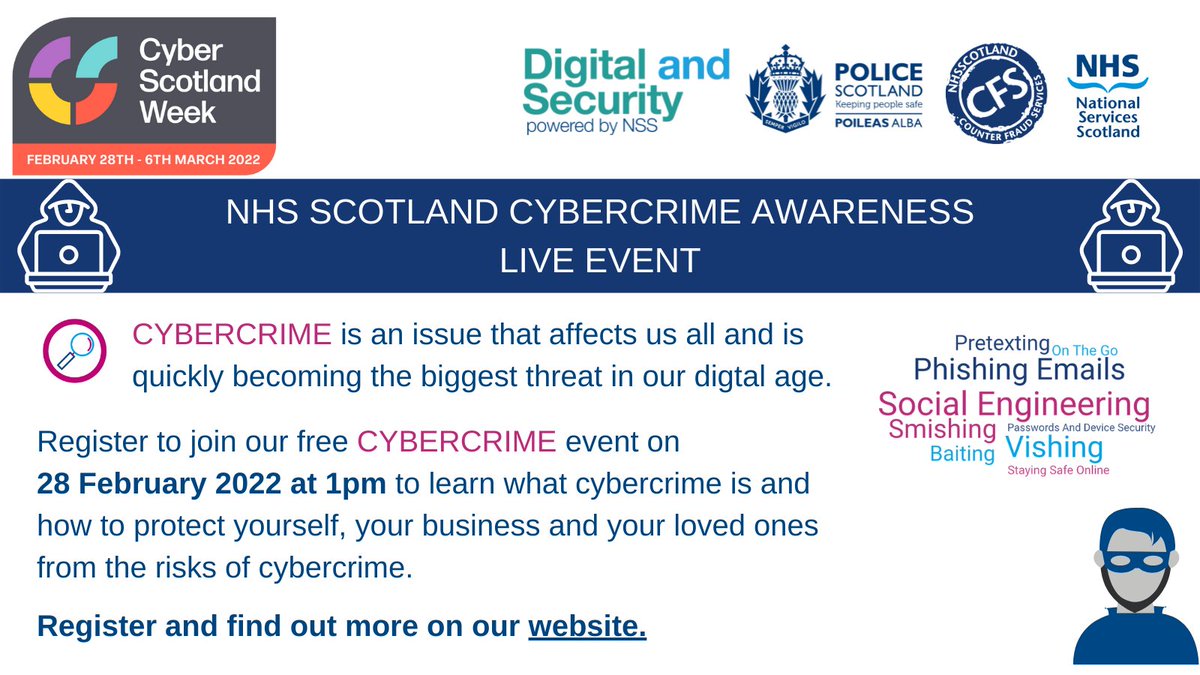 NHSSCFS's tweet image. @ThirdForceNews @NHSHighland @NHSGrampian @Scotambservice @NHSWI @ScottishEPA @CitAdviceScot @CyberResScot @TSScot  
Why not join our FREE #NHSScotCyber Cybercrime event? Or help us to #share and reach a wider audience
For more information visit cfs.scot.nhs.uk #CSW2022