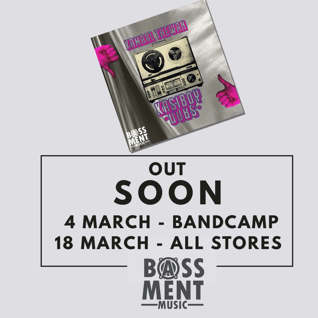 bassmentmusicsa's tweet photo. NEW MUSIC ALERTβΌ
π½ @KamaalThe1 - KASI BOY DUBS EP
OUT VERY SOON
EXCLUSIVE RELEASE ON BANDCAMP - 4 MARCH
https://t.co/DU8KGT0zCQ
ALL STORES - 18 MARCH
π₯π₯π₯π₯π₯ https://t.co/KkujmgaXW8
