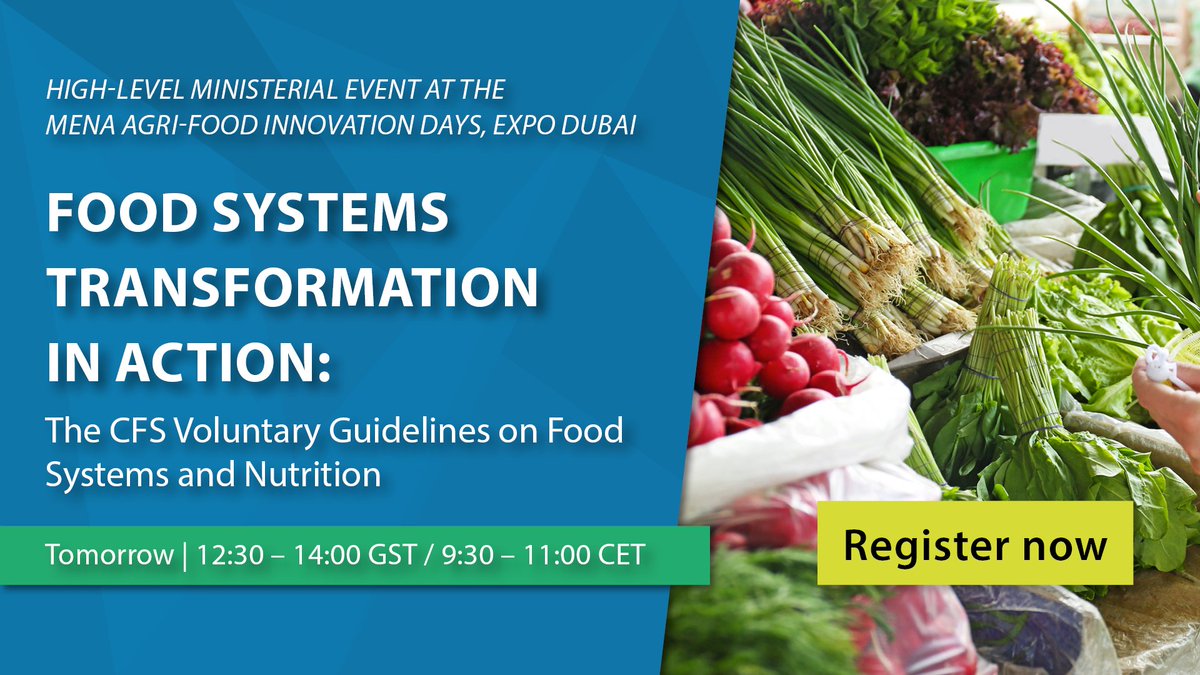 UN_CFS's tweet photo. 📢 CFS Ministerial at @expo2020dubai
Join us tomorrow at 9:30 CET for a High Level Event on #FoodSystems transformation using the CFS #VGFSN! w/ @GabrielFerrero1 @mariammalmheiri @FredBwino & more
More information, incl. registration ➡️ https://t.co/ZLEheK7hP0 https://t.co/uy1WyiGvYd