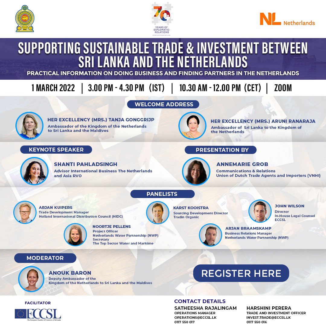 REGISTRATION NOW OPEN!

Join and be a part of the informative discussion featuring practical information on doing business and how to finding partners in the 🇳🇱

Link to register:
bit.ly/3oWHFX8 

#investmentopportunities #tradebetweenSLandNL #NLSriLanka