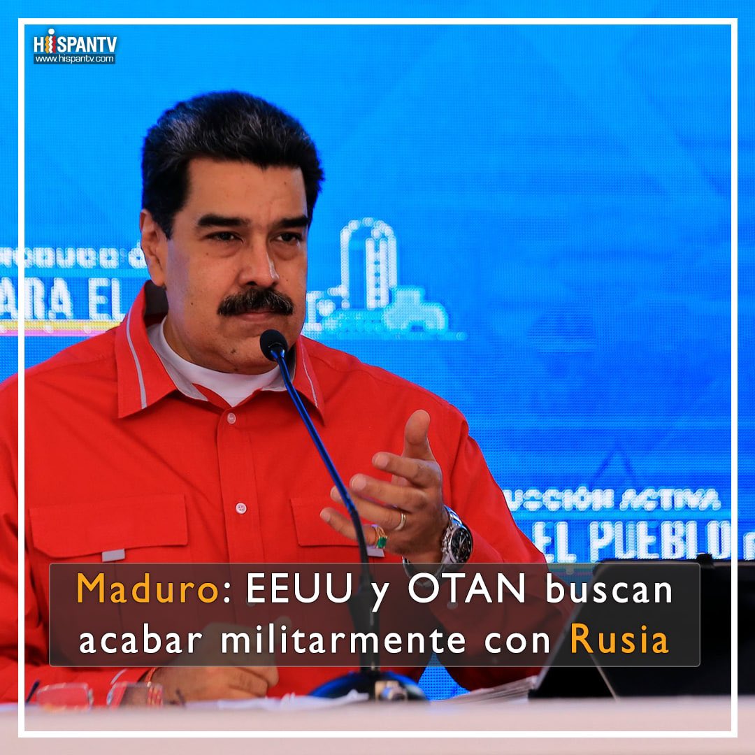 AB_DECAUSAJUSTA's tweet photo. El presidente de Venezuela, Nicolás Maduro, reitera su respaldo a Rusia y acusa a Estados Unidos y a la OTAN de buscar “acabar militarmente” con el país euroasiático. https://t.co/dhr8IxpfEe