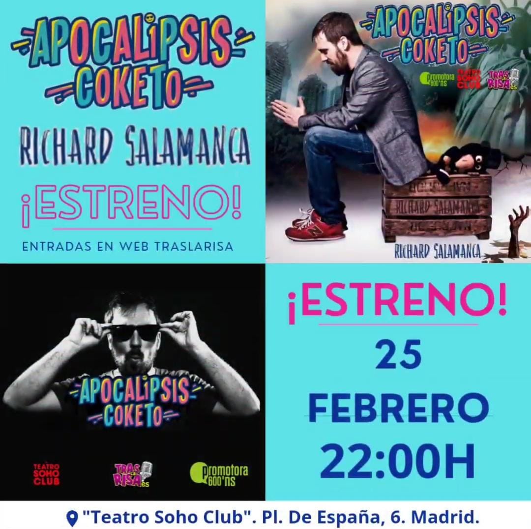 Richard_onfire's tweet photo. Este viernes me quito el precinto en solitario en Teatro Soho . 🙃

Llega el #apocalipsiscoketo de la mano de @TrasLaRisa y @Promotora600 

🎟 https://t.co/syiG8DEE4s https://t.co/2ALxWOI3yu