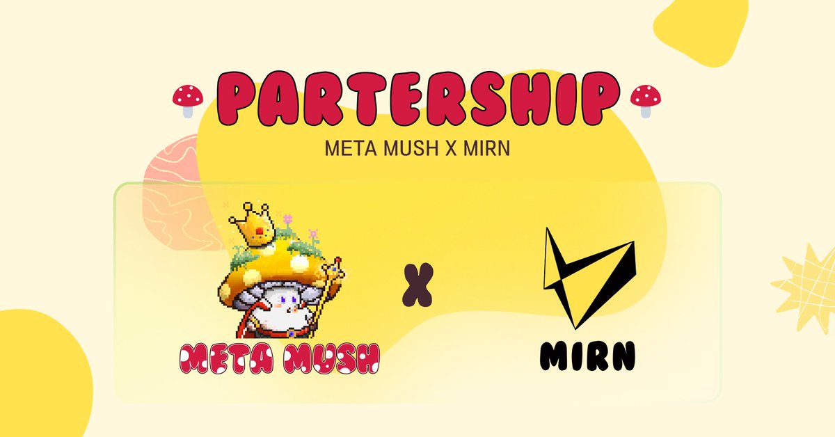 🎊MIRN X Meta Mush파트너십 체결 🎊

🤝 협업부분
- Klaytn 생태계 활성화
- 프로젝트 및 커뮤니티 활성화 기여
- 메타버스 내 생태계 형성
- 양사 마케팅 적극 협업 및 논의

<a href="/meta_mush/">Meta Mush</a> #MetaMush #MIRN