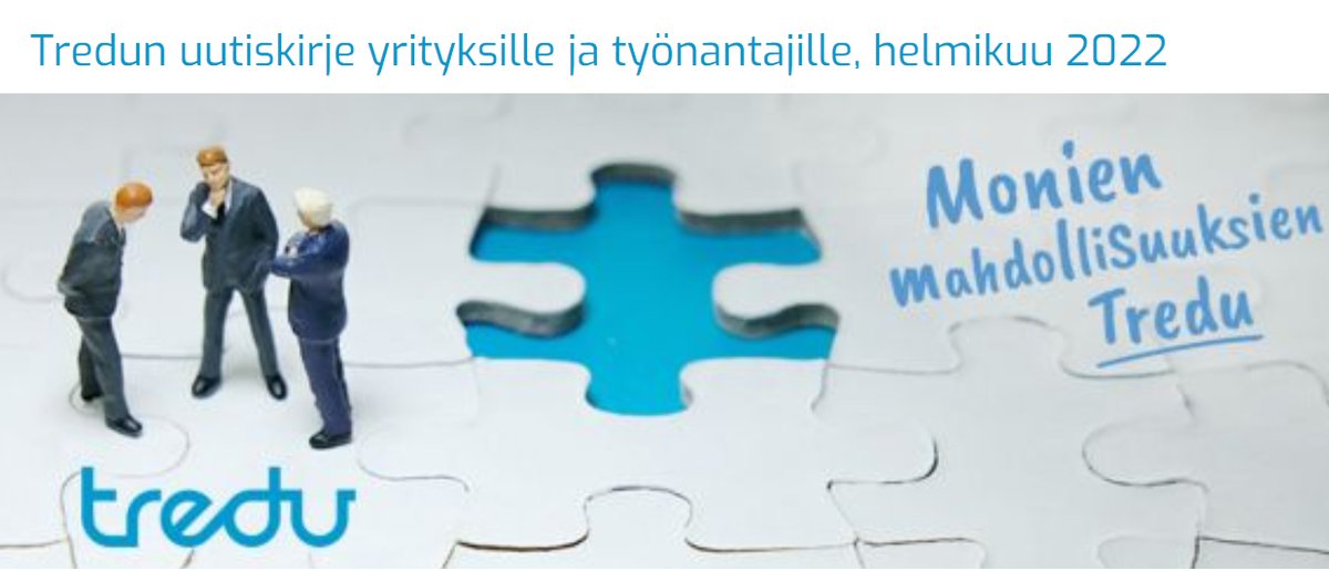 Yrityksille ja työnantajille vinkkejä monien mahdollisuuksien Tredusta 💎

Lue uutiskirje bit.ly/3JOtGdW
Tilaa uutiskirje lnkd.in/dibca87
#uutiskirje #MonienMahdollisuuksienTredu #yritykset
