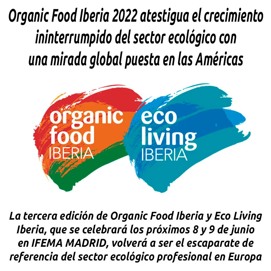 ORGANIC FOOD IBERIA 2022 ATESTIGUA EL CRECIMIENTO ININTERRUMPIDO DEL SECTOR ECOLÓGICO CON UNA MIRADA GLOBAL PUESTA EN LAS AMÉRICAS

hosteleriaenvalencia.com/noticias.asp?i…

@organiciberia #OrganicFoodIberia #EcoLivingIberia #HosteleriaEnValencia #Ifema #Madrid #SectorEcologico #EspacioEcoPack