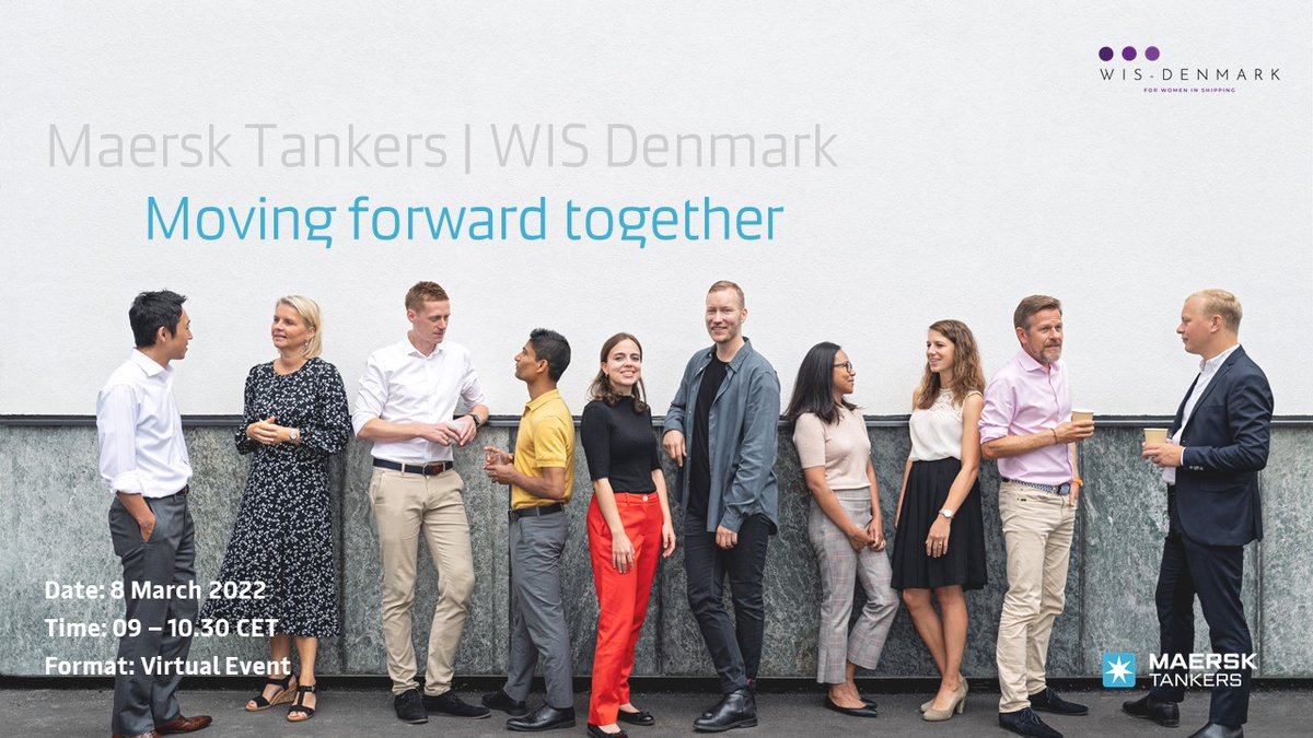Together with WIS Denmark, Maersk Tankers is hosting the virtual event ‘Moving forward together’ about diversity and inclusion in shipping on 08 March 2022, inviting industry members to share their view on how shipping can drive the change together: lnkd.in/eKTGvDFk