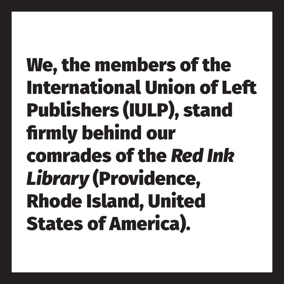 vijayprashad's tweet photo. The International Union of Left Publishers, which initiated #RedBooksDay2022, stands with our comrades at @RedInkPVD and condemns the Nazi attack on their reading of the Communist Manifesto. Smash Fascism. Uplift Humanity. https://t.co/aC7Dp4s8vy