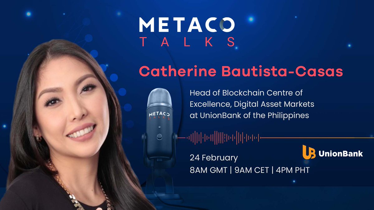 🎙️ Join us tomorrow for our live convo w/ Cathy Casas, FVP, Head of  #Blockchain CoE and #DigitalAsset Markets at @unionbankph. We discuss the # crypto opportunity in the Philippines. 📅 Feb 24th,