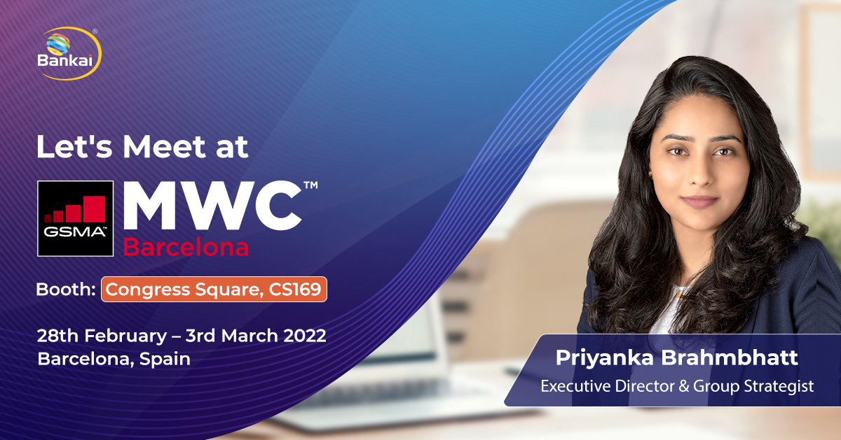 Bankai_Group's tweet photo. It is #MWC22 – Your chance to meet the leaders! Book your meeting with our Executive Director & Group Strategist, Priyanka Brahmbhatt and team at Booth #CS169 and explore our #telecom, voice and #messaging solutions and services. Reserve your slot: https://t.co/e73YgPRV0H https://t.co/52QHrstFl4