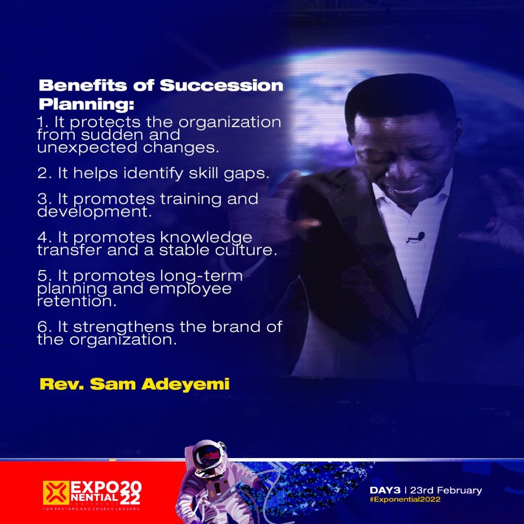 elevationng's tweet photo. The Benefits of Succession Planning:

@sam_adeyemi

#Exponential2022 #ExponentialNetwork #PioneeringAgain #ExponentialNG https://t.co/L4EjRz63CU