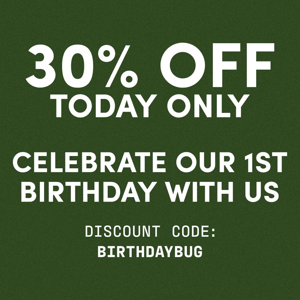 Happy 1st Birthday to us 🎉

To everyone who’s supported us, whether through purchasing a product, liking a post on social media, or just pure positivity, we want to say a massive THANK YOU!

Also, to celebrate we’re giving 30% off all purchases today ONLY - use code: birthdaybug