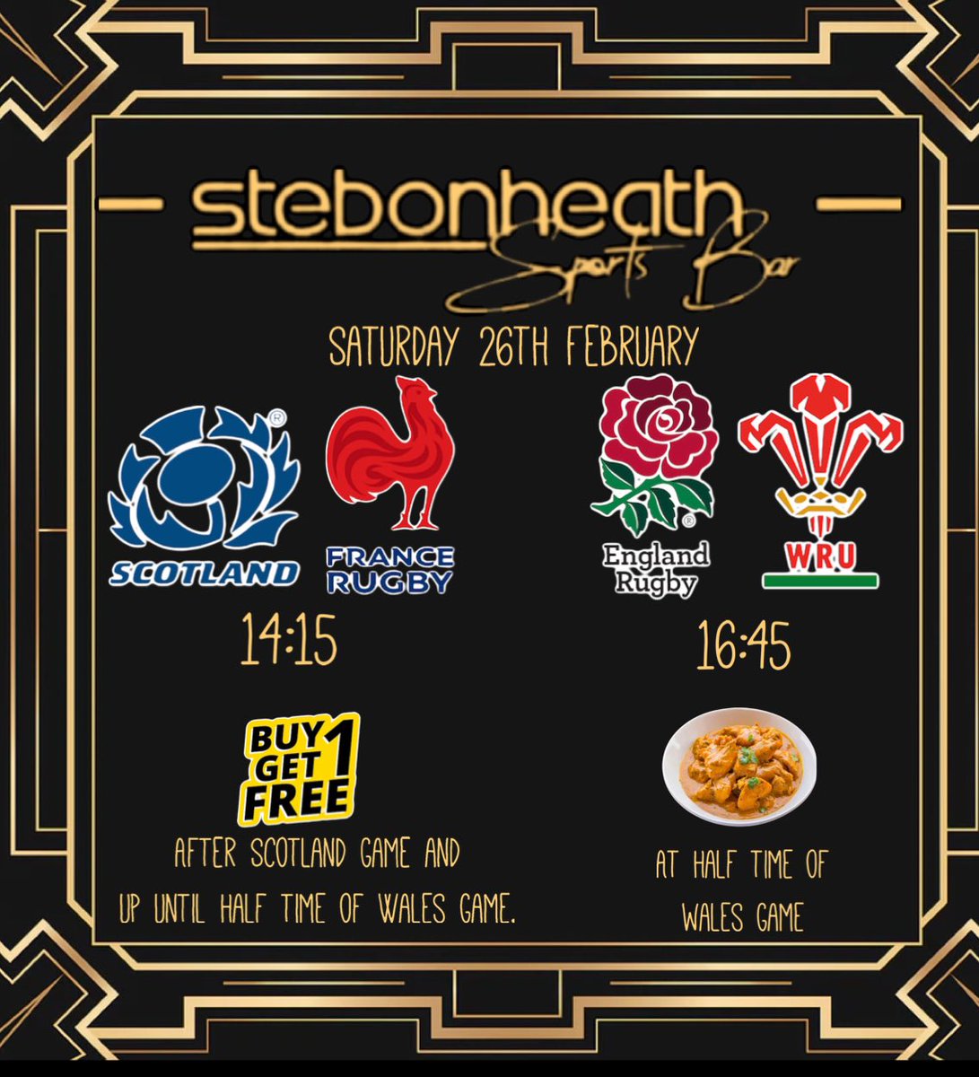 🏉Six Nations is back this Saturday as Scotland take on France &amp; the big one Wales v England.

🍻Buy one get one free after the Scotland game all the way through to half time of the Wales game.

🥘Free curry at half time of Wales game.