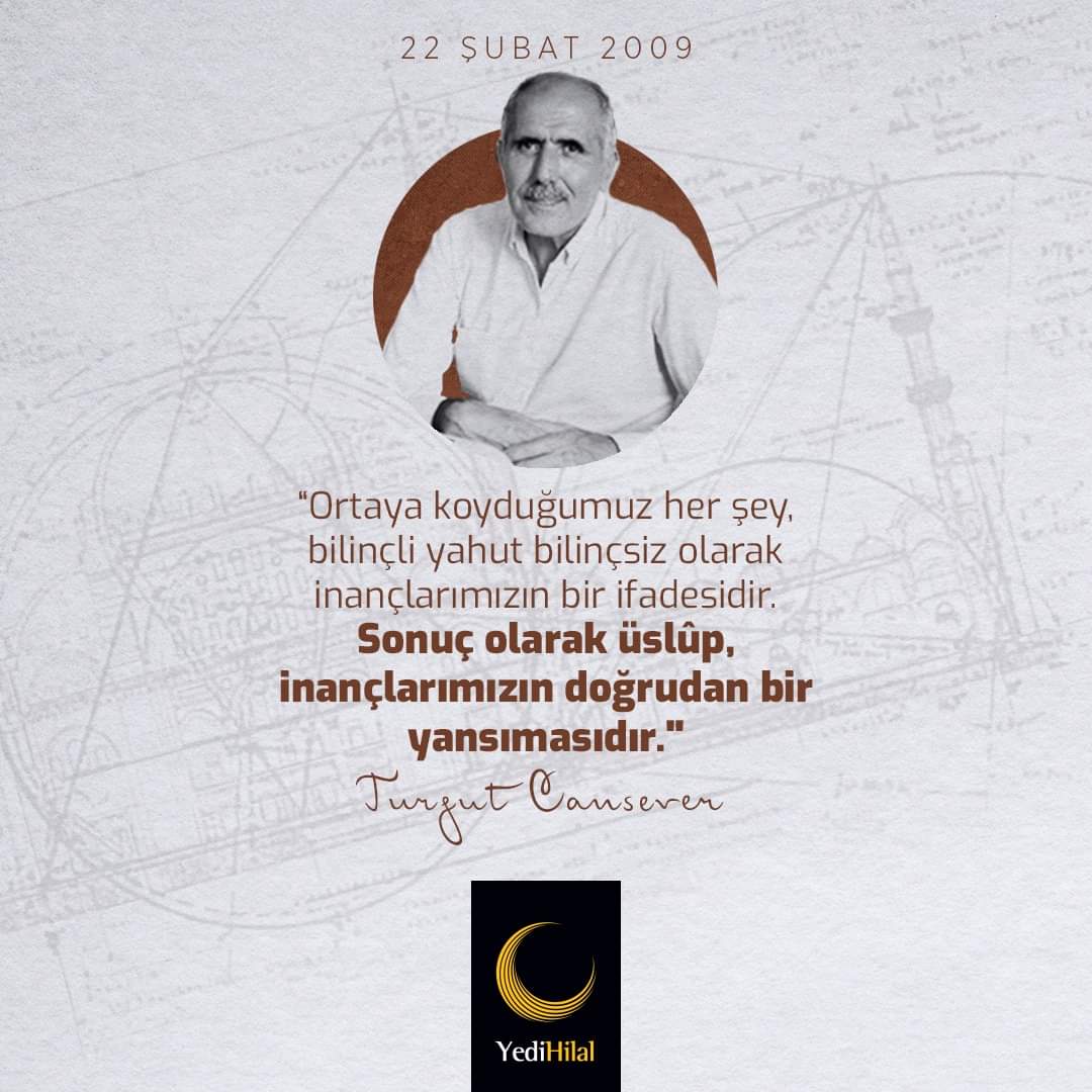 7HilalMalatya's tweet photo. Ortaya koyduğu üslûp ile "Bilge Mimar" olarak akıllara kazınan Turgut Cansever'i vefatının sene-i devriyesinde rahmetle anıyoruz.
#BilgeMimar #TurgutCansever https://t.co/V3liaY7hMk