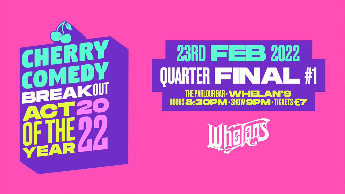 CherryComedy's tweet image. TONIGHT ⚡️ @whelanslive Parlour Bar ⚡️ 
🎟 Last Tickets: €7 cherrycomedy.ie/tickets 🎟

Stage Times:
Doors - 8:00pm
Show - 9:00pm
End - 11:00pm

🍒