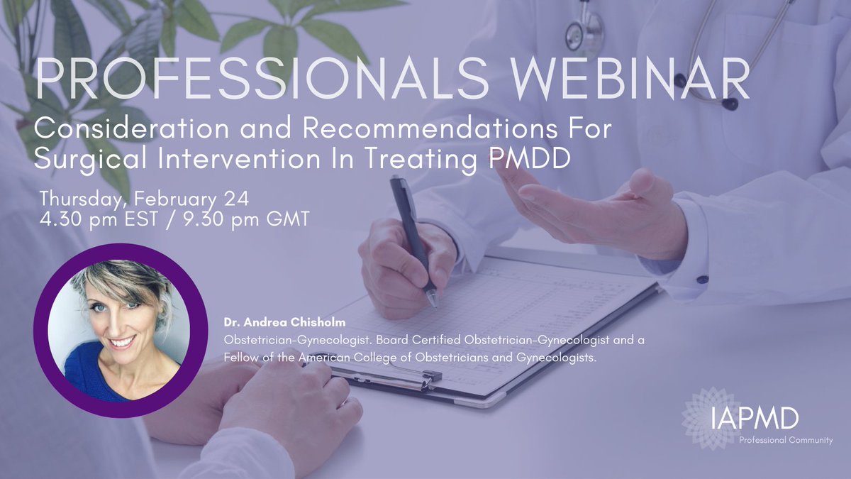 IAPMD_clinical's tweet photo. If you're a #GP or #gynae who sees patients with #PMDD & would you like to increase understanding of the clinical considerations for surgery for treatment-resistant patients - join us for this #IAPMDProComm webinar TOMORROW, 24 Feb https://t.co/rVivhv146a