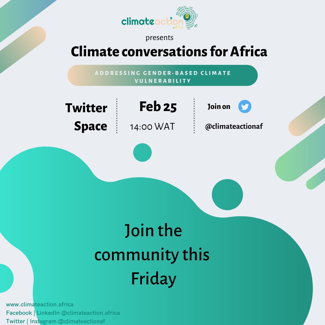 climateactionaf's tweet photo. There is a need for conversations on how climate crisis impacts each gender. Join our Twitter Space this Friday at 14:00 WAT. We are bringing the conversation to the community. #ClimateCrisis. Join https://t.co/K13Mu9C6zg
#ClimateAction https://t.co/lt1tNpGChe
