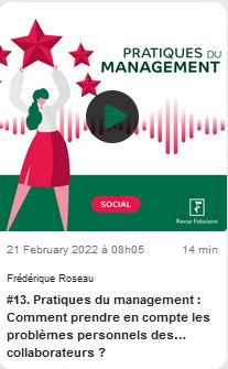Comment prendre en compte les problèmes personnels des collaborateurs ?
Dans notre 14e Pratiques du management, Aurélie Durand, coach, psychologue et consultante au micro de Frédérique Roseau, rédactrice en chef RF Social, répond à cette question.