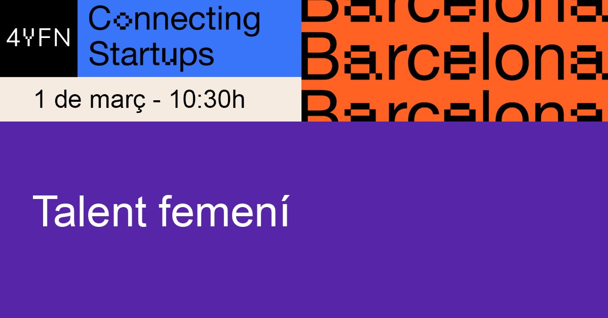 barcelonactiva's tweet photo. El @4YFN_MWC també estarà carregat de #talent femení! ♀️
🗓️💯Reserva’t l'1 de març. Vine al nostre estand i gaudeix de la trobada entre persones mentores del #WomenMentoringProgramme.
Fem #networking!👇
https://t.co/lwIPfQqvo3 https://t.co/6WCbjiT3LR