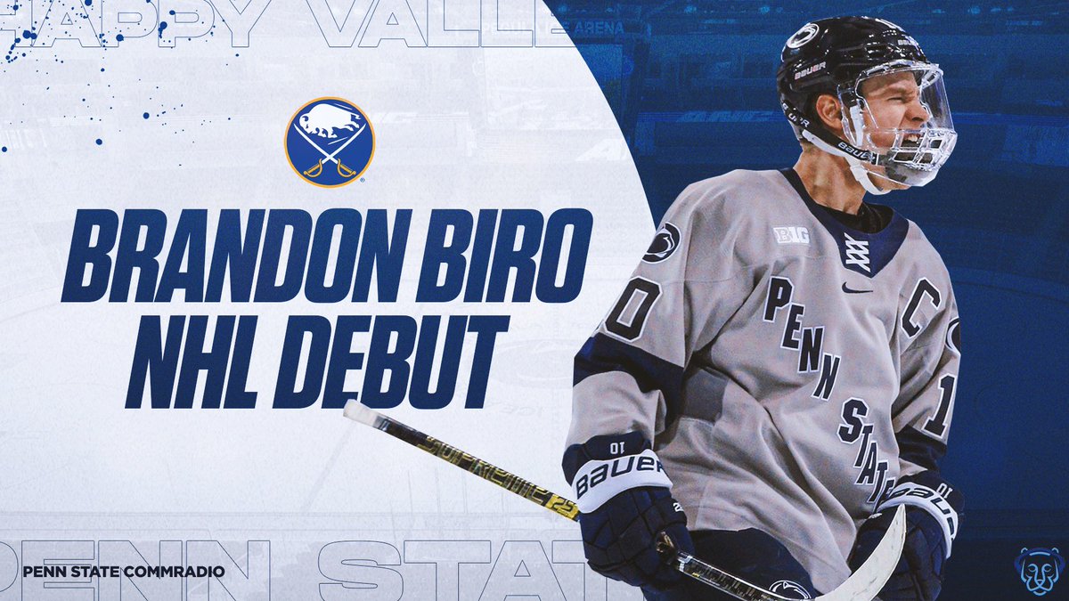 Penn State CommRadio (@psucommradio) on Twitter photo JUST IN: Former <a href="/PennStateMHKY/">Penn State Men’s Hockey</a> captain Brandon Biro will make his NHL Debut tonight for the Buffalo Sabres in Montreal. JUST IN: Former <a href="/PennStateMHKY/">Penn State Men’s Hockey</a> captain Brandon Biro will make his NHL Debut tonight for the Buffalo Sabres in Montreal.