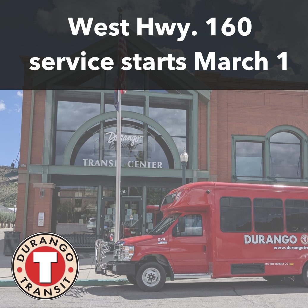 DurangoTransit's tweet photo. The West Hwy. 160 route is back! Starting March 1, the route will operate every 30 min. from 7:05am to 8:35pm, 7 days/week. The route will serve 14 new transit stops. Learn more ➡ https://t.co/dBZfyyPmuL https://t.co/bOskBKeaCV