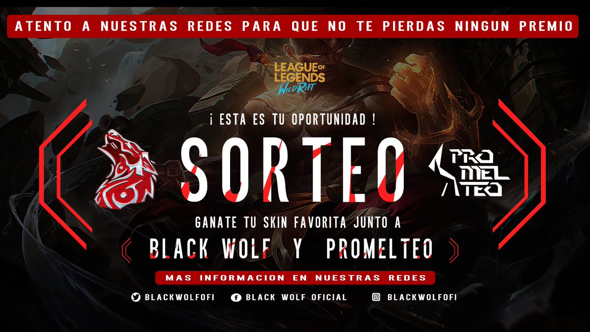 Promelteo_'s tweet photo. 🎁 NUEVO SORTEO SKIN 990! #WildRift

⚡ Pasos:

🐺 seguir a @blackwolfofi y @promelteo_ 💚
🗣️ mencionar a 1 amigo
💙 Like y RT 🔁 

📢 Ganador/a será anunciado este Lunes 28 de Febrero

¡Suerte a todos! https://t.co/RfNtntjnU8