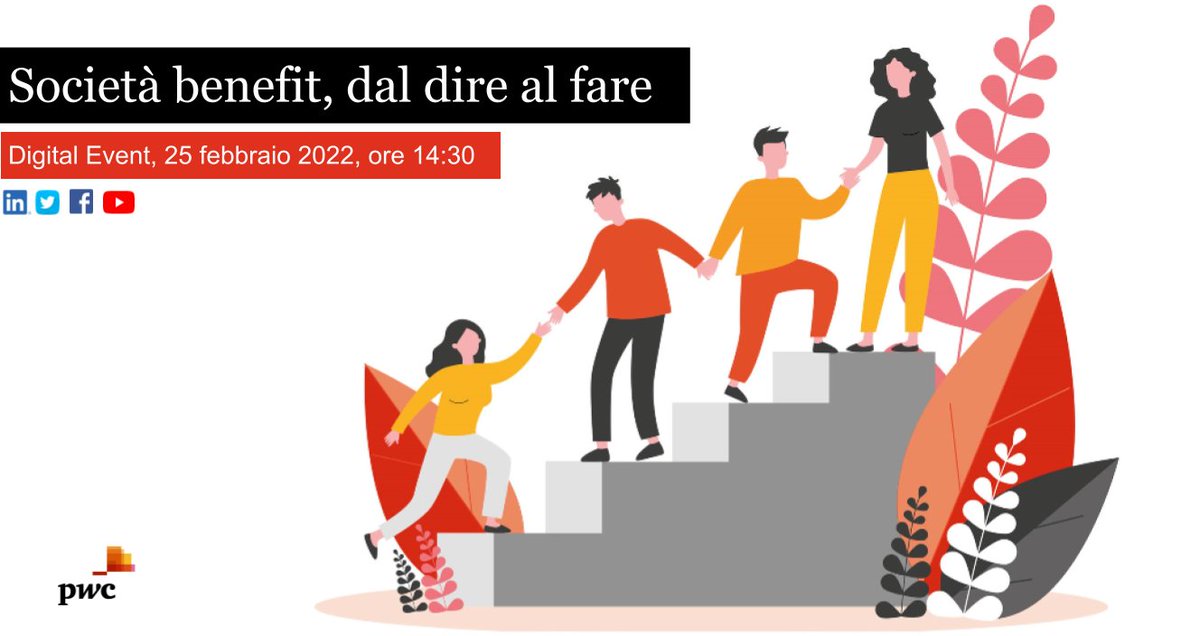 PwC_Italia's tweet photo. Save the date: il 25 febbraio alle 14:30 non perdere il digital event organizzato insieme al contributo di @Assobenefit dedicato alle società benefit. LIVE sui nostri canali social! https://t.co/RWBb1xxFsw
_
#PwCItaly #PwCTLS #ESG #Responsiblejourney https://t.co/CiwYztOFDg