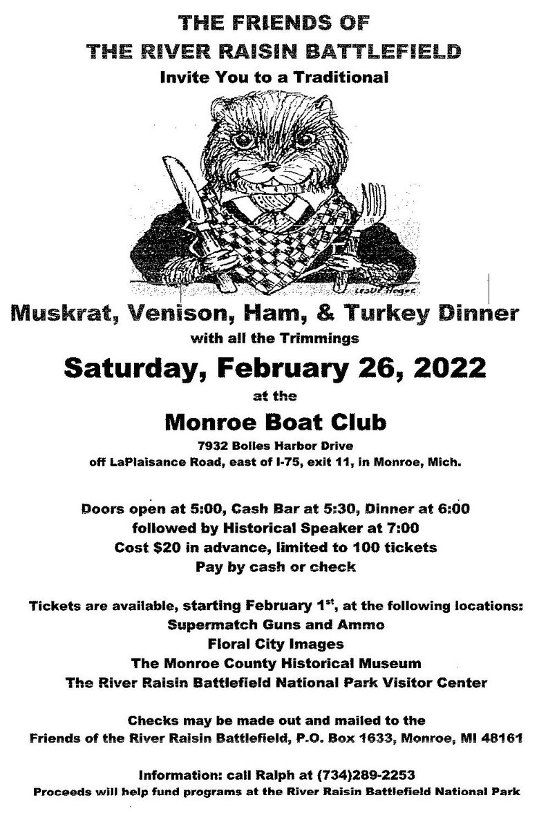 monroecomuseum's tweet photo. Wild game dinner THIS Saturday, put on by Friends of the River Raisin Battlefield and held at @monroeboatclub. Tickets available at our front desk, at @FCIPhotography, and at the River Raisin Battlefield National Park Visitor Center.
#wildgamedinner #muskrat #localhistory https://t.co/X0gbdLv9sB