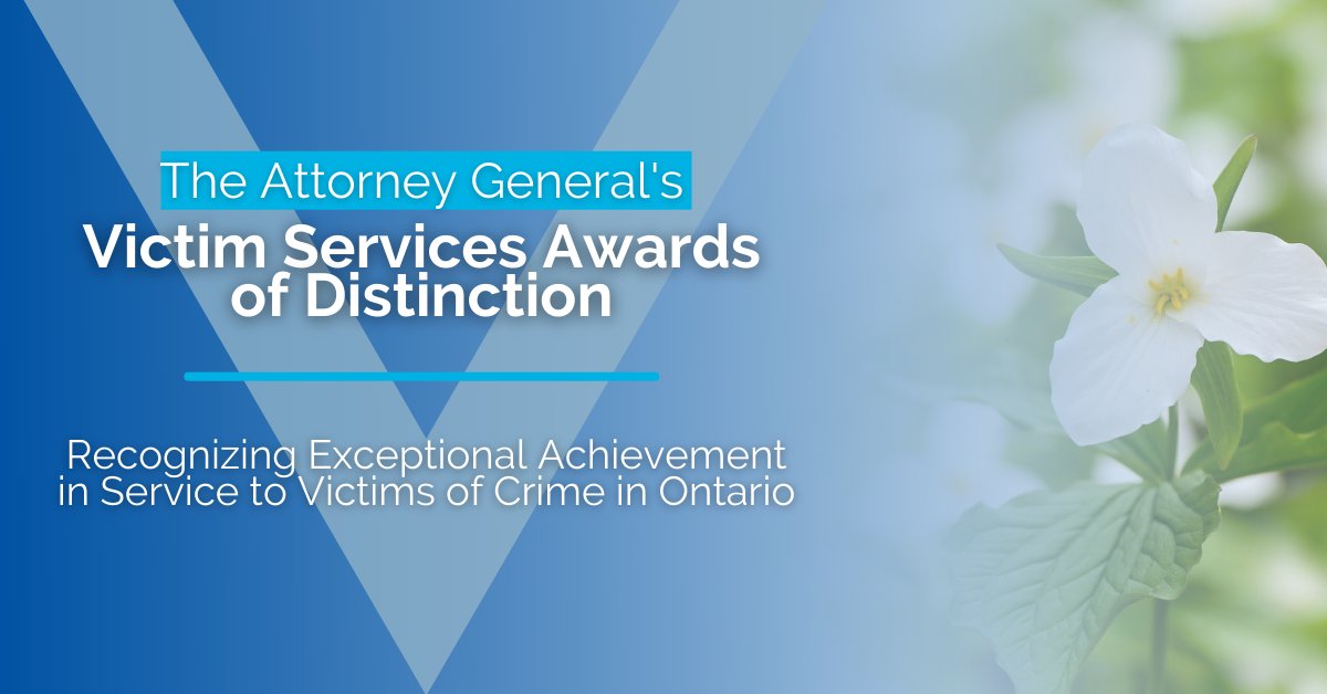 It is an honour to congratulate the recipients of the Attorney General’s Victim Services Awards of Distinction as well as the teams, networks of support and the communities they represent. Our government celebrates these outstanding achievements in service to victims of crime.
