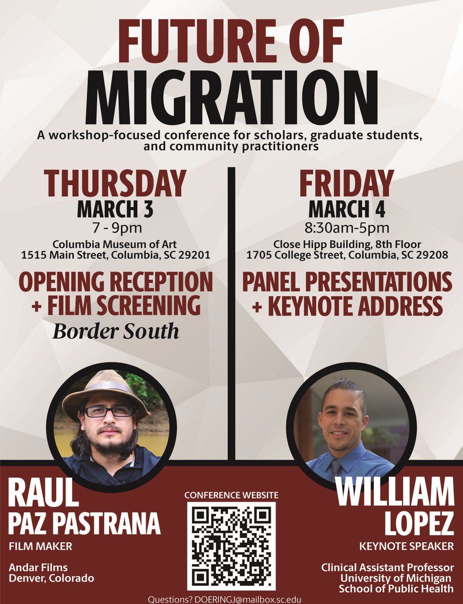 uofsccosw's tweet photo. What does the future of migration hold for us in the US? Is our economic future linked to immigration? Join the @UofSC Center for Migration's March 3-4 conference for great discussion, including  the @bordersouthfilm! Register here or get more information: https://t.co/uzYBO2yhl7 https://t.co/8dMAoVizfk