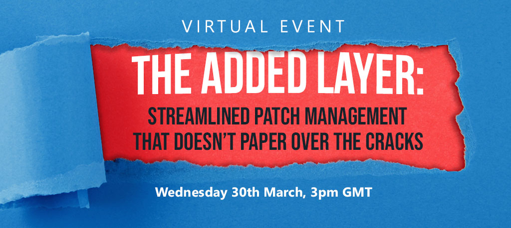 On Thursday 7th April at 11am we will be joined by experts from <a href="/HeimdalSecurity/">Heimdal®</a> to discuss Patch Management and how it can enhance your security posture, and improve software performance.

threatprotect.co.uk/the-added-laye…

#VirtualEvent #PatchManagement #Cybersecurity