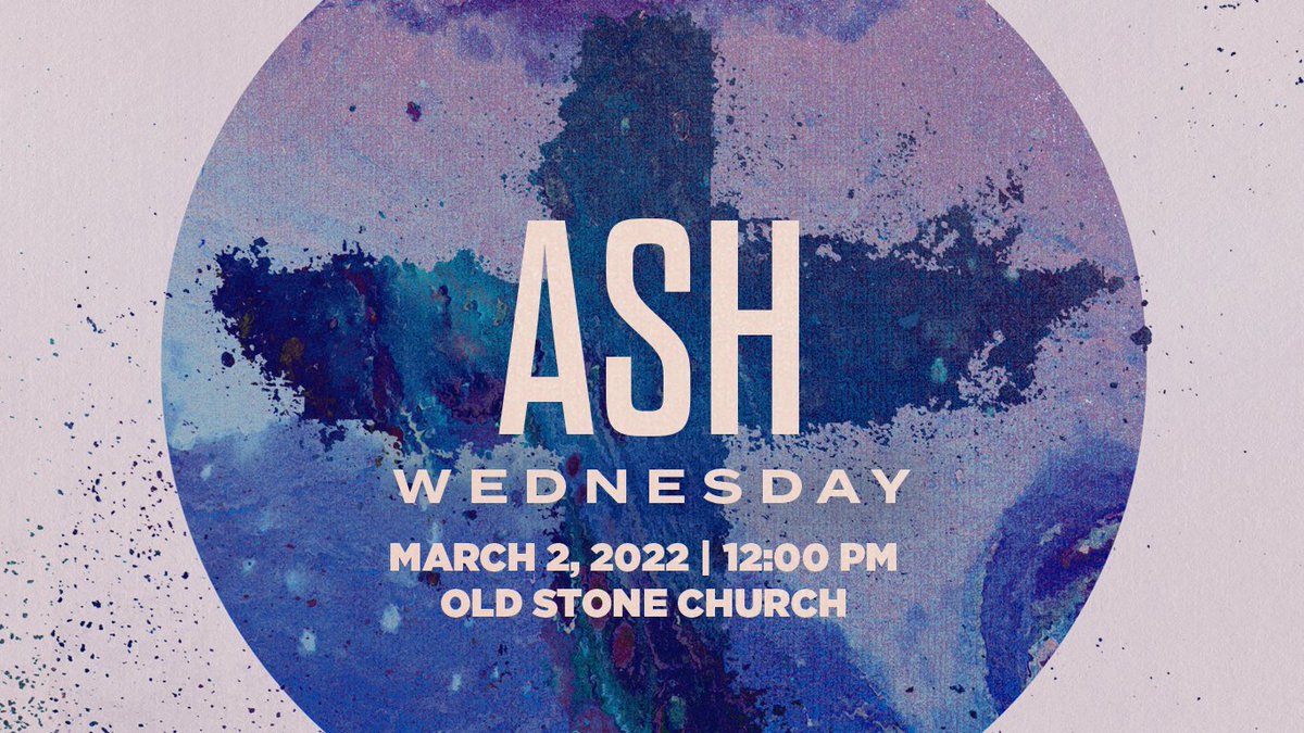 Begin the Lenten season with Old Stone Church as we reopen from COVID-19 with in-person services with Rev. Robin Craig. Service starts at 12:00 PM and all are welcomed to come and worship with us.