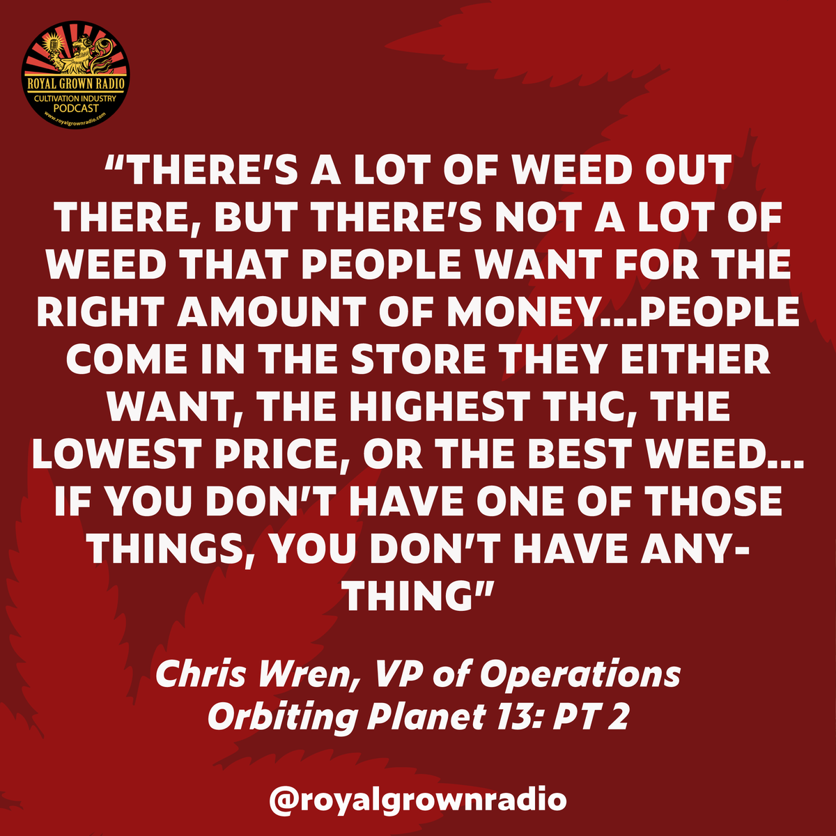 royalgrownradio's tweet photo. TOMORROW we release Orbiting Planet 13: PT II, this time, Chris Wren, VP of Operations at @shopplanet13 and Mike Sacomano President and Co-Founder @agrowtek join us! 🔥
.
Listen anywhere podcasts are found, subscribe and share! 
.
#royalgrownradio  #humboldtcounty #planet13 https://t.co/0LgwEehcpY