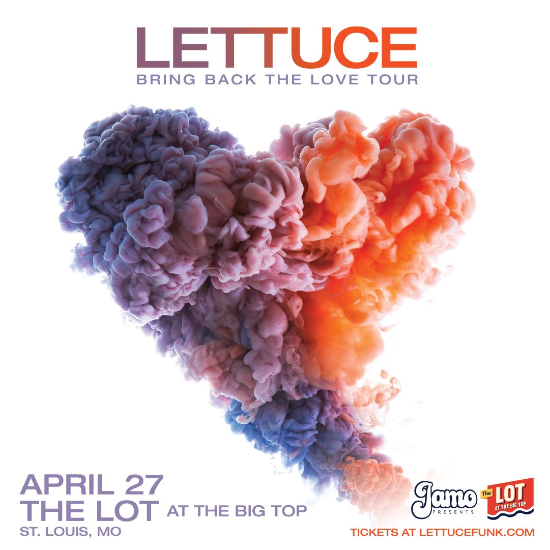 JamoPresents's tweet photo. @lettucefunk is coming to The Lot in #StLouis on April 27! Tix on sale Friday 2/25 at 11am 🎷🕺🎶 https://t.co/9QQLHlmrg5